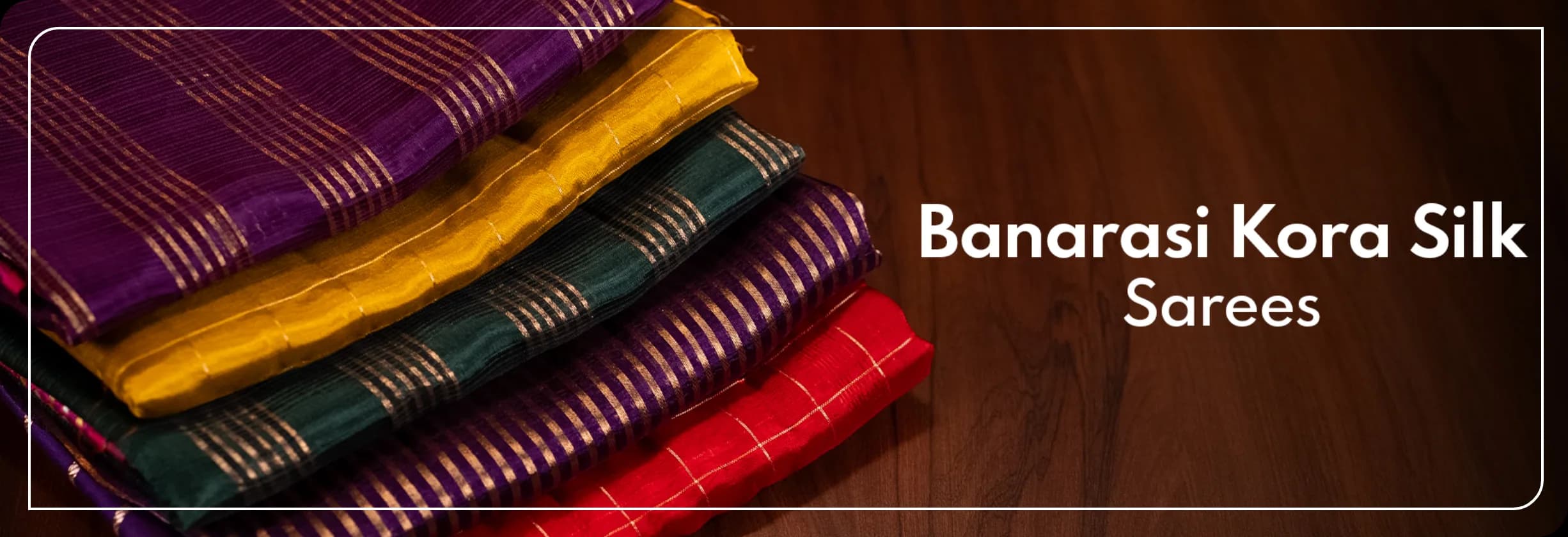 Banarasi Kora Silk Sarees