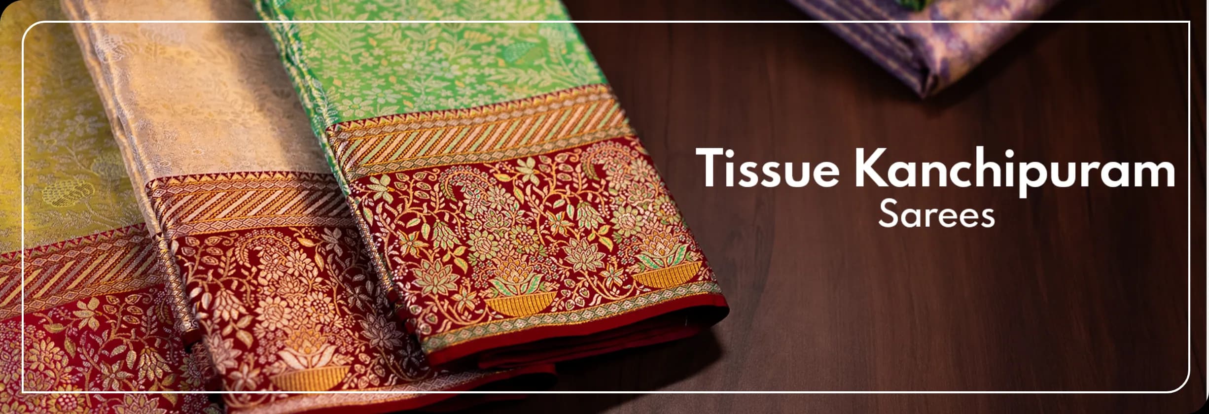 Tissue Kanchipuram Sarees